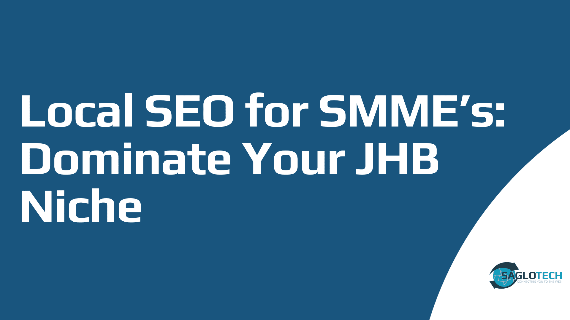 Local SEO for Small Businesses: Dominate your Johannesburg Niche