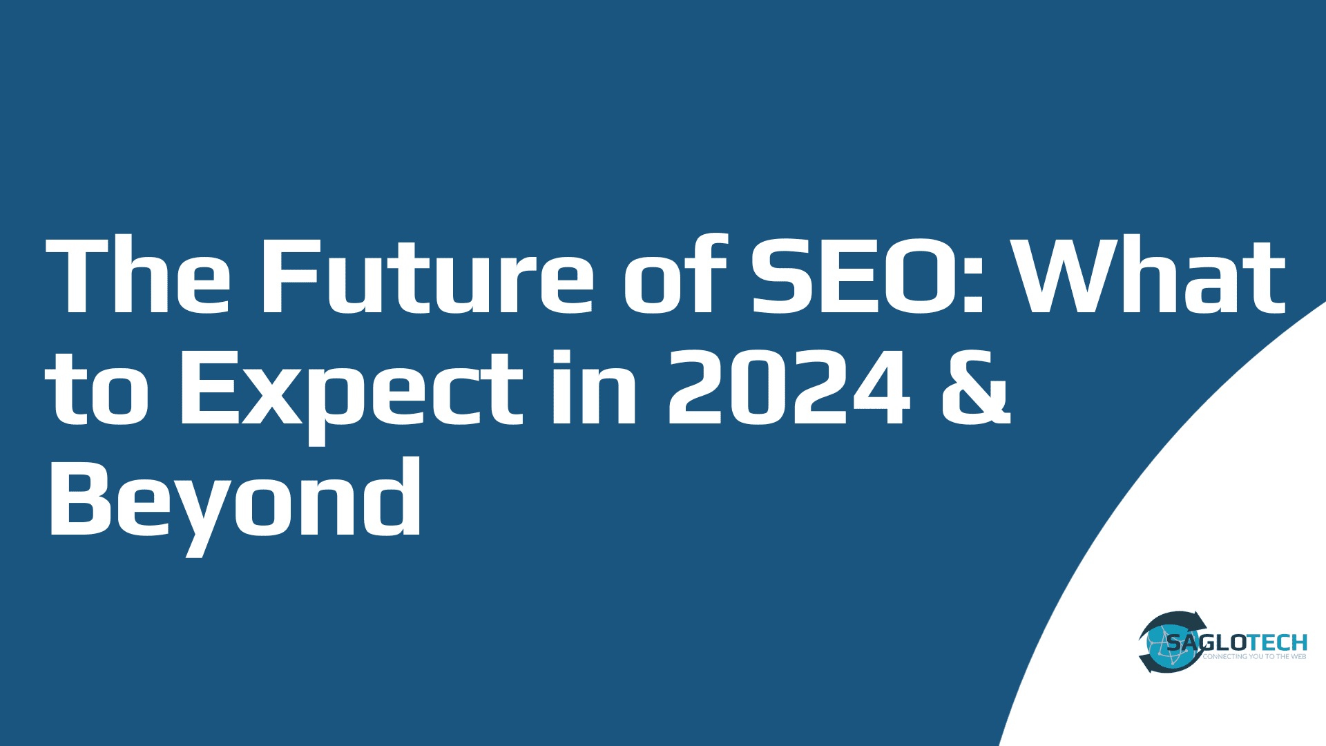 The Future of SEO: What to Expect in the Coming Years